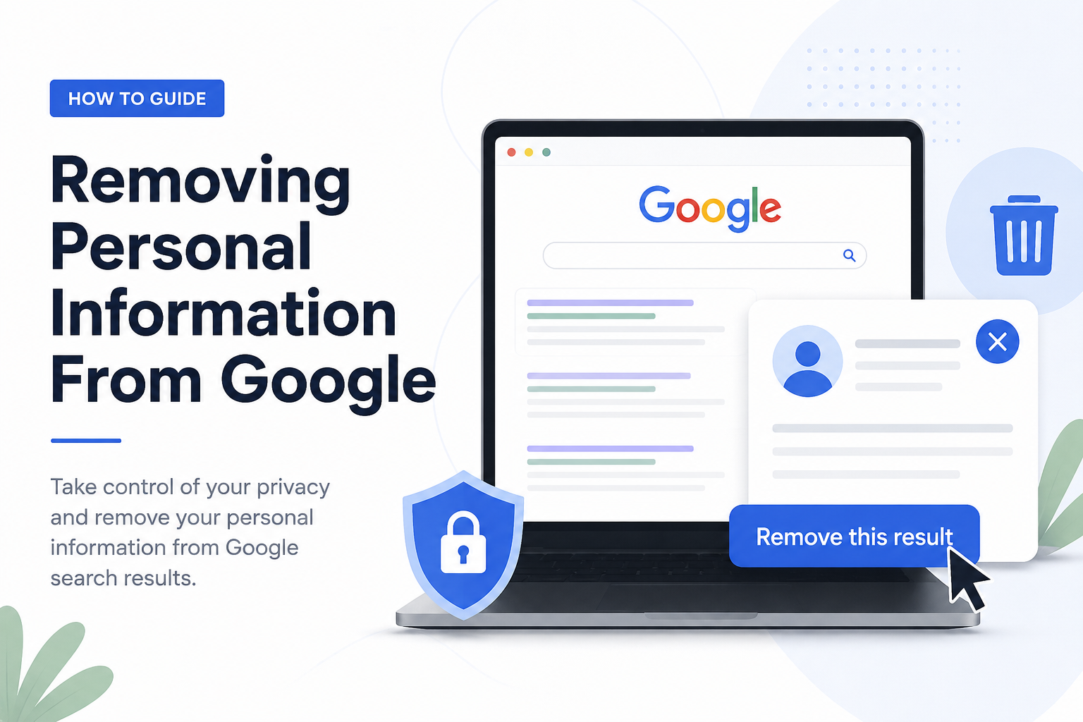 Removing Personal Information From Google